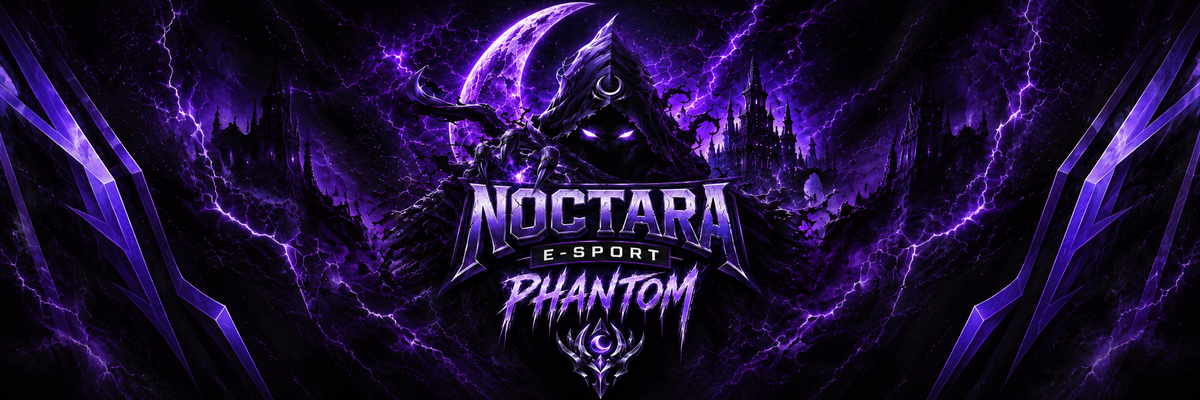 NOCTARA E-SPORT - PHANTOM